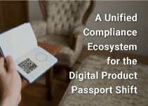 A Unified Compliance Ecosystem for the Digital Product Passport Shift